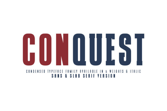 Conquest Sans Slab Serif: The Typeface Upgrade Your Brand Needs