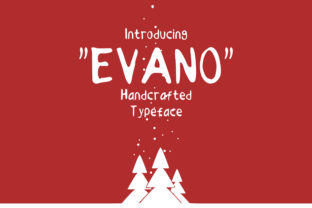 Evano Typeface Review: A Striking Handcrafted Sans Serif for Modern Branding