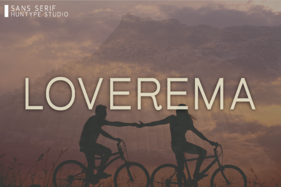 Loverema Typeface: The Clean Sans Serif for Clearer Campaign Visuals