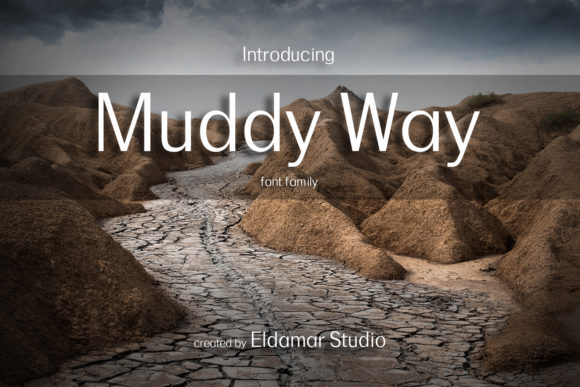 Muddy Way: A Designer’s Honest Take on This Sans Serif